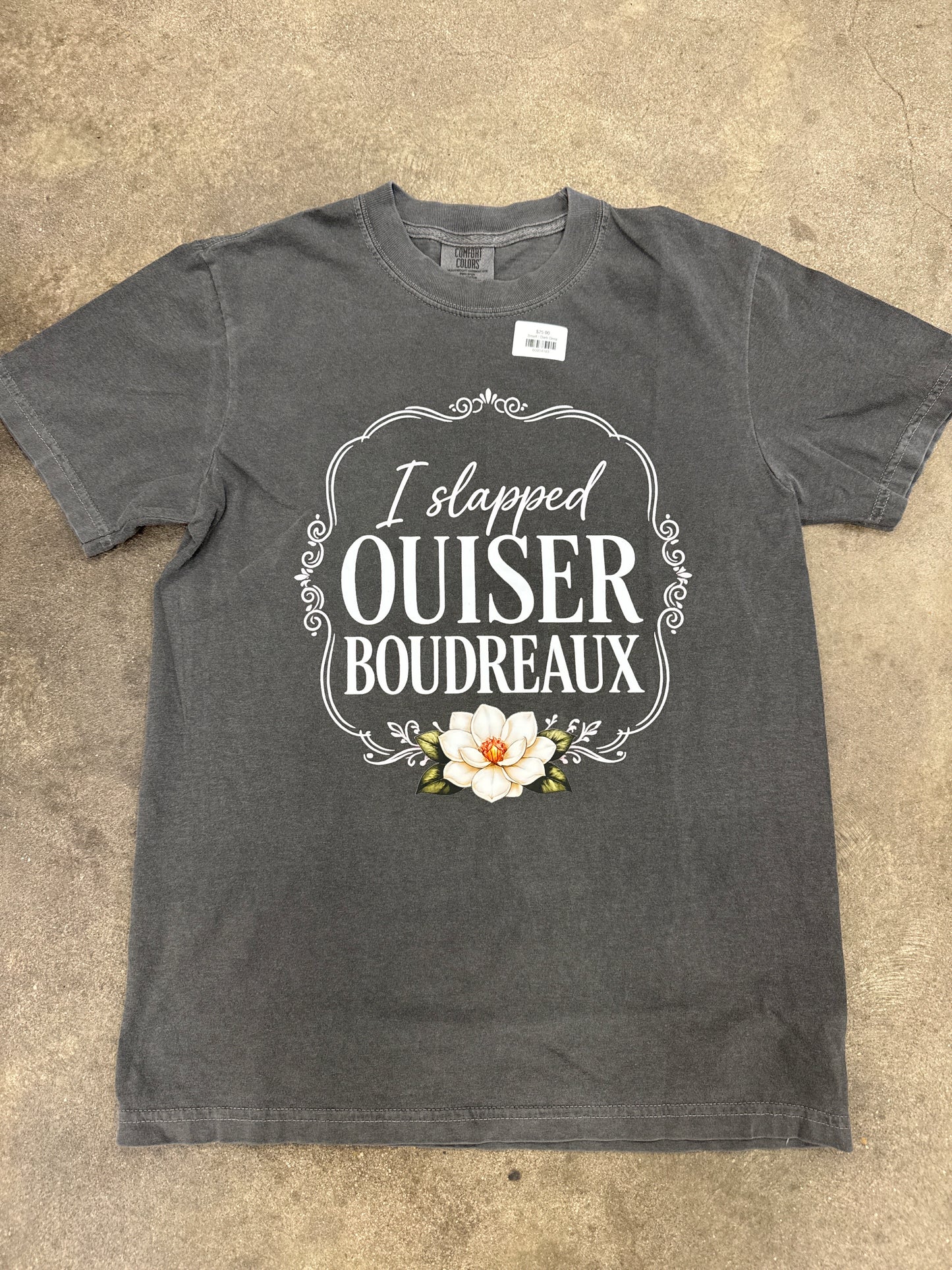 I slapped Ouiser Boudreaux