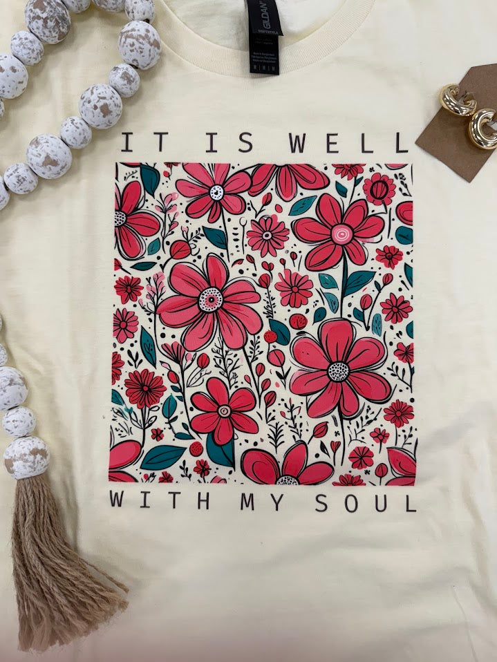 It is well with my soul t-shirt