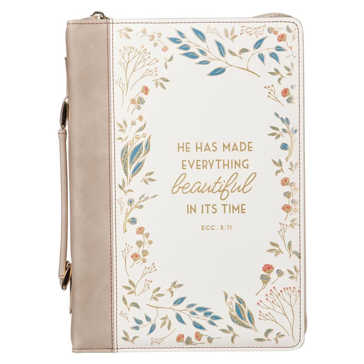 Christian Art Gifts - Bible Cover Fashion Cream Everything Beautiful Ecc. 3:11