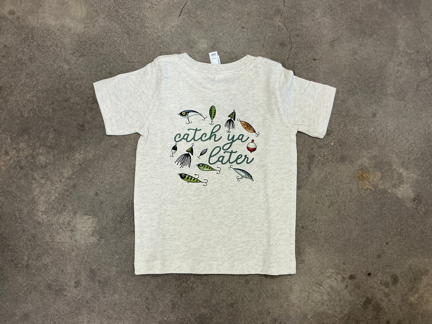 Catch Ya Later Kids T-Shirt