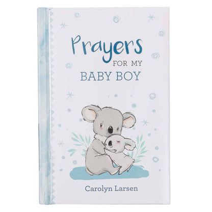 Christian Art Gifts - Kid Book Prayers for My Baby Boy Padded Hardcover