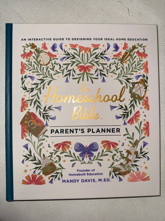 The Homeschool Bible Parents Planner