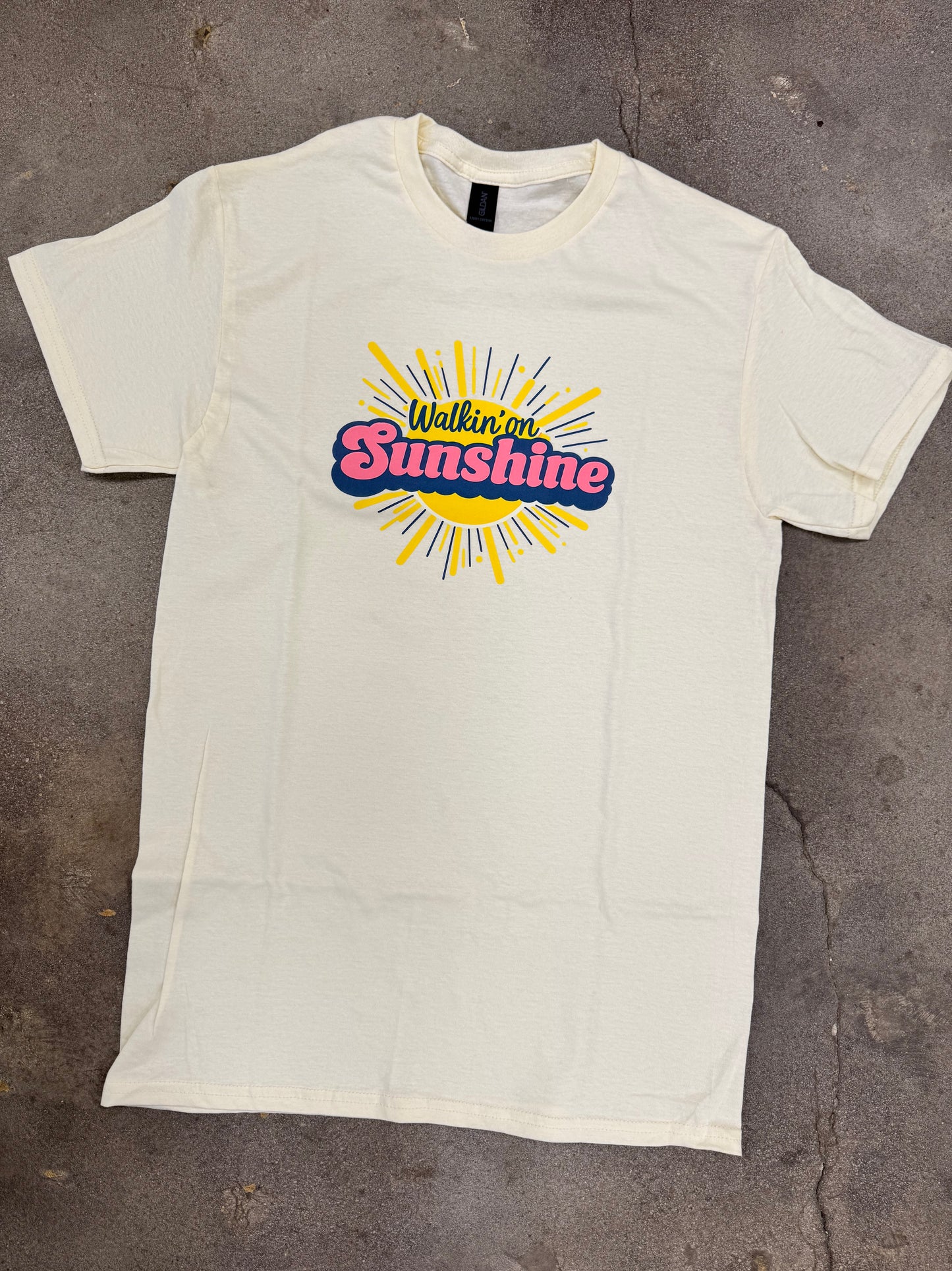 Walkin on Sunshine Tshirt