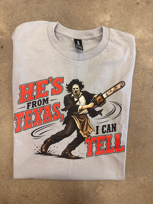 He's From Texas I can Tell Halloween Shirt