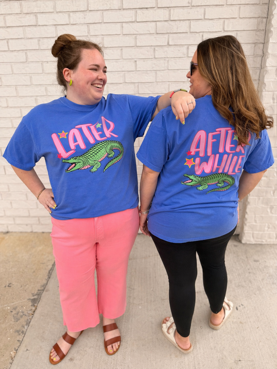Later Gator Comfort Color T-Shirt
