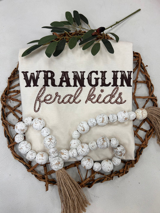 Wranglin’ Feral Kids T-Shirt