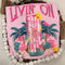 Pink Livin' On Alani T-Shirt