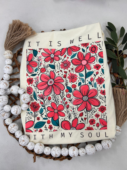 It Is Well With My Soul T-Shirt